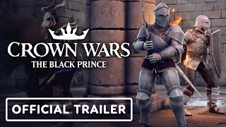 Crown Wars: The Black Prince – Official Overview Trailer