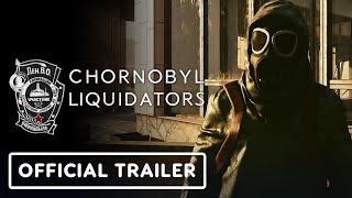 Chornobyl Liquidators – Official Release Date Trailer