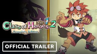 Class of Heroes 1 & 2: Complete Edition – Official Launch Trailer