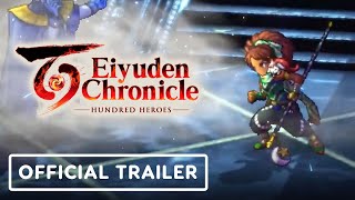 Eiyuden Chronicle: Hundred Heroes – Official Accolades Trailer