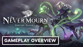 Never Mourn – Official Gameplay Overview Trailer