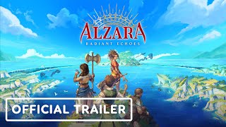 Alzara: Radiant Echoes – Official Reveal Trailer