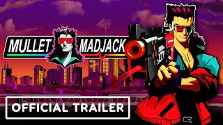 Mullet MadJack – Official Launch Trailer