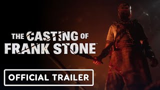 The Casting of Frank Stone – Official Gameplay Trailer