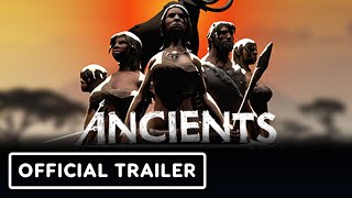 The Ancients – Official Early Access Release Date Announcement Trailer