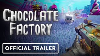 Chocolate Factory – Official Announcement Trailer