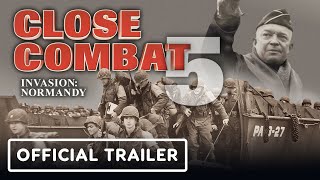 Close Combat 5: Invasion Normandy – Official Announcement Trailer