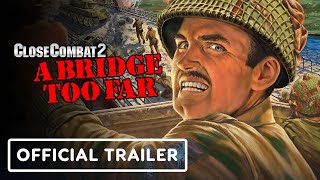 Close Combat 2: A Bridge Too Far – Official Announcement Trailer