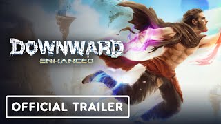 Downward Enhanced – Official Release Date Trailer