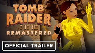 Tomb Raider 1-3 Remastered – Official Accolades Trailer