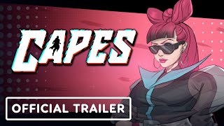 Capes – Official Ignis Overview Trailer