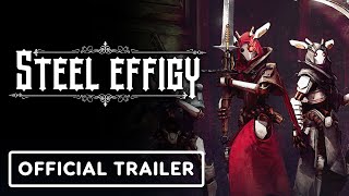 Steel Effigy – Official Pre-Alpha Gameplay Trailer