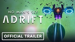 No Man’s Sky: Adrift – Official Trailer