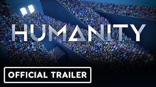 Humanity – Official Xbox Launch Trailer