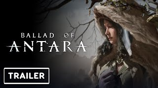 Ballad of Antara – Reveal Trailer | State of Play 2024