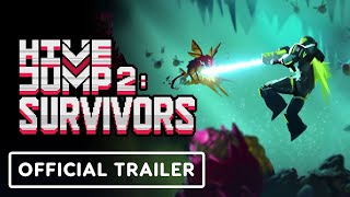 Hive Jump 2: Survivors – Official Early Access Launch Trailer