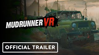 MudRunner VR – Official Launch Trailer