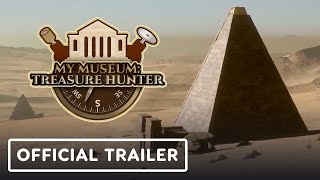 My Museum: Treasure Hunter – Official Announcement Trailer