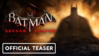 Batman: Arkham Shadow – Official Teaser Trailer