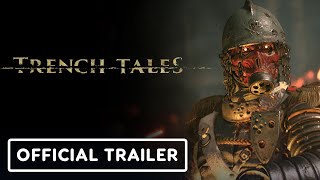 Trench Tales – Official Trailer