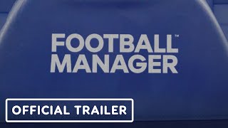 Football Manager – Official The Premier League Reveal Trailer