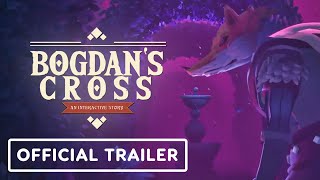 Bogdan’s Cross – Official Reveal Trailer | Future Games Show 2024