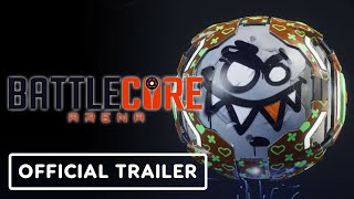 BattleCore Arena – Official Customization Trailer