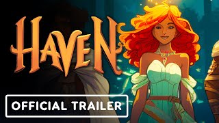 Haven: Forge Friendships to Save the World – Official Announcement Trailer