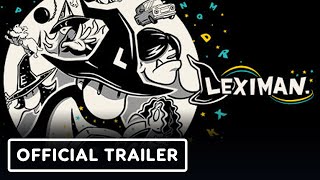 Leximan – Official Release Date Trailer