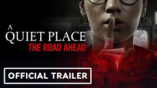 A Quiet Place: The Road Ahead – Official Reveal Trailer