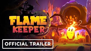 Flame Keeper – Official Version 1.0 Launch Trailer