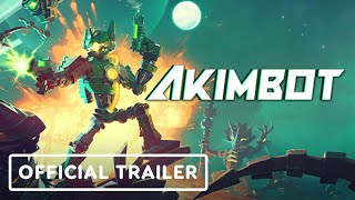 Akimbot – Official Release Date Trailer