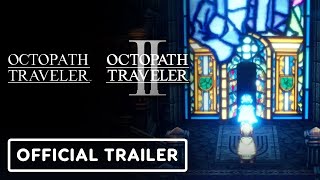 Octopath Traveler & Octopath Traveler 2 – Official Bundle Launch Trailer