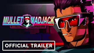 Mullet MadJack – Official Accolades Trailer