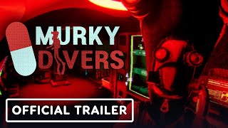 Murky Divers – Official Launch Trailer