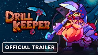 Drill Keeper – Official Announcement Trailer