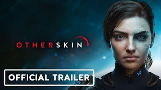 Otherskin – Official Reveal Trailer