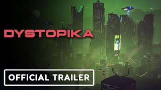 Dystopika – Official Launch Trailer (Cyberpunk City-Builder)