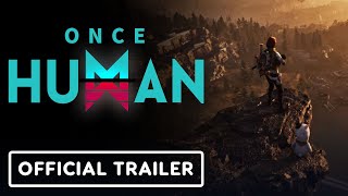 Once Human – Official Release Date Trailer