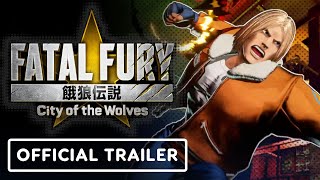 Fatal Fury: City of the Wolves – Official Trailer