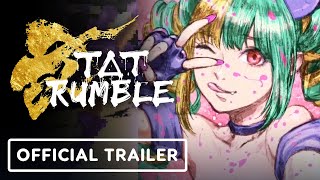 TAT Rumble – Official Trailer