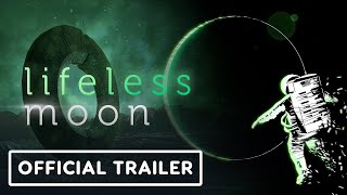 Lifeless Moon – Official Launch Trailer