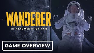 Wanderer: The Fragments of Fate – Official Icons and Eras Deep Dive Overview Trailer