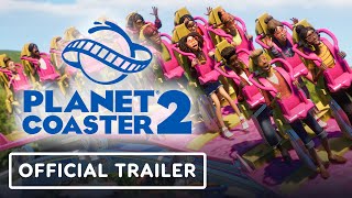 Planet Coaster 2 – Official Announcement Trailer