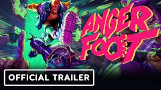 Anger Foot – Official Launch Trailer