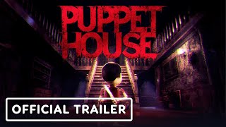 Puppet House – Official Trailer