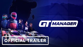 GT Manager – Official Early Access Gameplay Trailer