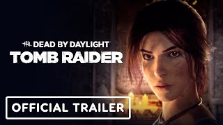 Dead by Daylight x Tomb Raider – Official Trailer