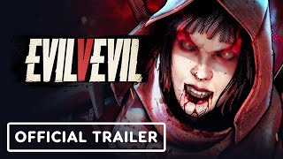 EvilVEvil – Official Launch Trailer