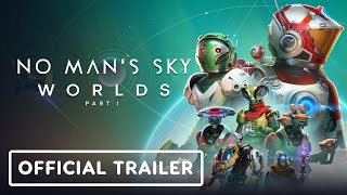 No Man’s Sky: Worlds Part 1 – Official Trailer